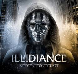 Illidiance : Modern Iconoclast